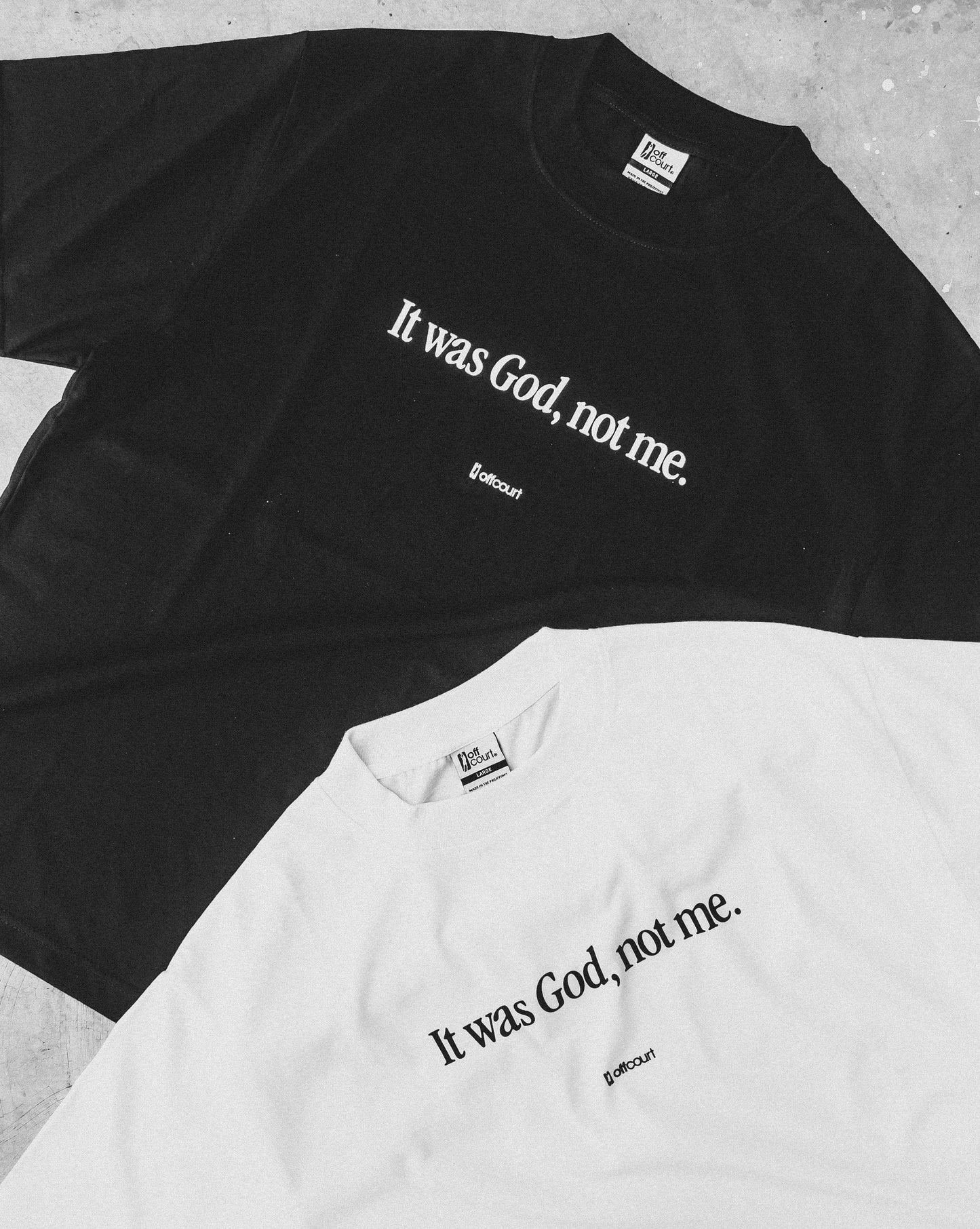"God, Not Me" Black / Off-white Graphic Tees