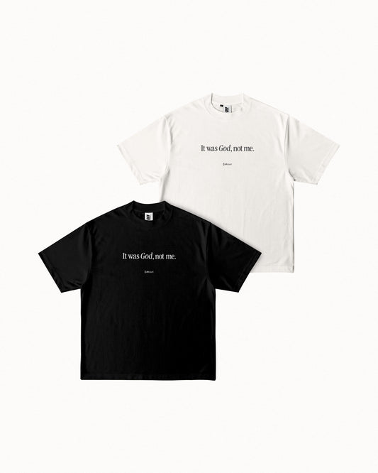 "God, Not Me" Black / Off-white Graphic Tees