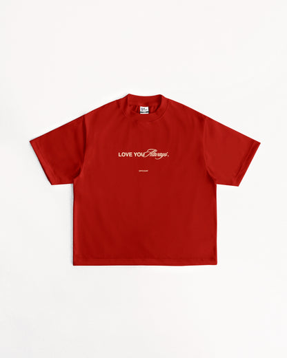 "Love You Always" Red Boxy Tee
